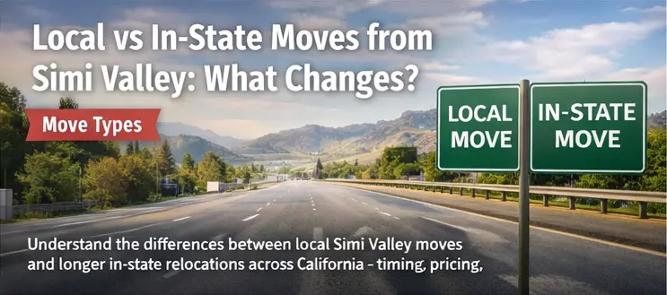 Local vs In-State Moves from Simi Valley: What Changes?